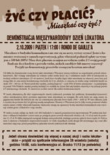 Dzień Lokatora 2009: Żyć czy płacić? Mieszkać czy żyć? Dzień Lokatora 2009: Żyć czy płacić? Mieszkać czy żyć?