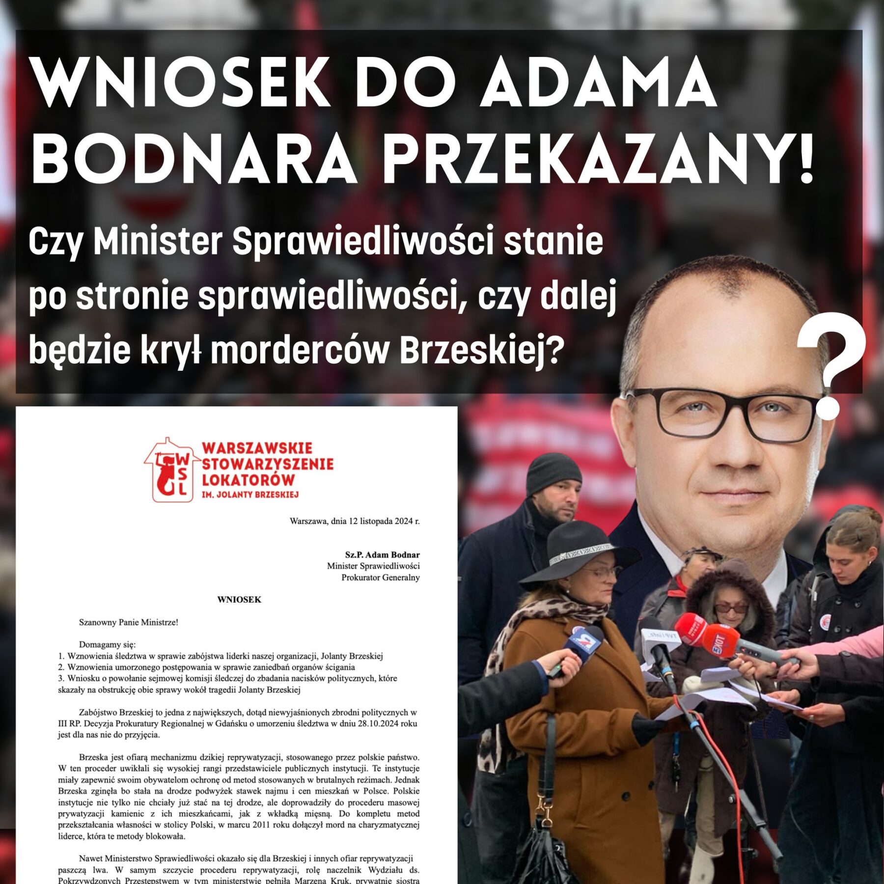 Przekazaliśmy Bodnarowi list otwarty ws. Brzeskiej!
